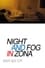 Night and Fog in Zona