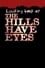 Looking Back at 'The Hills Have Eyes' photo