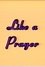 Like a Prayer photo