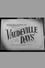 Vaudeville Days photo