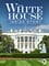 The White House: Inside Story photo