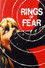 Rings of Fear