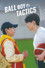 Ball Boy Tactics