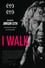 I Walk photo