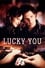 Lucky You photo