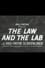 The Law and the Lab photo