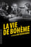 La Vie de Bohème photo