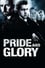 Pride and Glory photo