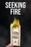 Seeking Fire photo