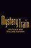 Mystery Train: Hitchcock and The Lady Vanishes