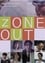 Zone Out photo