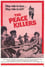 The Peace Killers photo