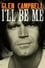 Glen Campbell: I'll Be Me photo