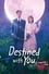 Destined with You photo