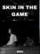 Skin in the Game photo