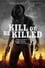 Kill or Be Killed photo