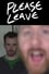 Cannipals Short Film 001: Please Leave photo