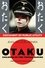 Otaku - Children of the Virtual Empire