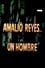 Amalio Reyes, un hombre photo