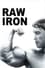 Raw Iron: The Making of 'Pumping Iron' photo