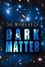 The Mystery of Dark Matter photo