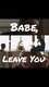 Babe, I’m Gonna Leave You photo