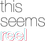 This Seems Reel Entertainment