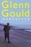 Glenn Gould: Hereafter photo