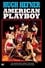 Hugh Hefner: American Playboy photo