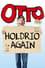 Otto live - Holdrio Again photo