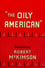 The Oily American photo