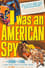 I Was an American Spy photo