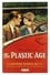 The Plastic Age photo