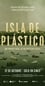Plastic Island photo