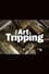 The Art of Tripping