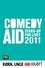 Comedy Aid 2011 photo