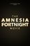 The Amnesia Fortnight Movie photo