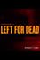 Left for Dead photo