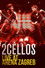 2CELLOS (Sulic & Hauser) Live at Arena Zagreb