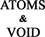 Atoms & Void