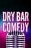 Dry Bar Comedy photo