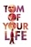 Tom of Your Life photo
