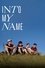 Into My Name photo