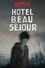 Hotel Beau Séjour photo