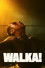 WALKA!