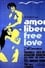 Amore libero - Free Love photo