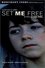 Set Me Free photo