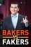 Bakers vs. Fakers photo