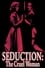 Seduction: The Cruel Woman photo