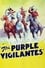 The Purple Vigilantes photo